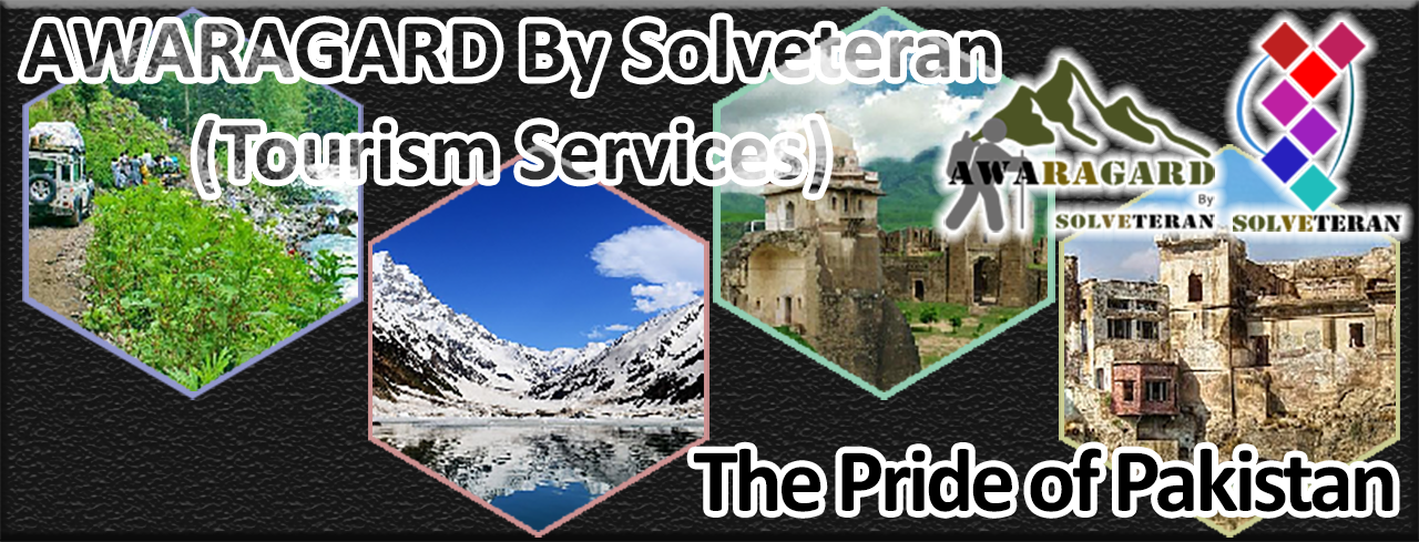 awaragard by solveteran tour operator tourism services travel islamabad lahore karachi